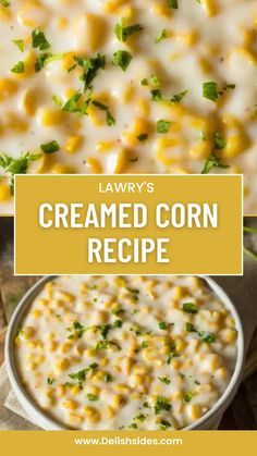 The pin displays a mouthwatering image of Lawry's Creamed Corn, featuring golden kernels enveloped in a luscious and velvety sauce. The description emphasizes the richness and flavor of the dish, enhanced by Lawry's renowned blend of herbs and spices. Lawrys Creamed Corn Recipe, Sweet Cream Corn, Family Recipies, Homemade Cream Corn, Corn Recipes Side Dishes, Cream Cheese Corn, Recipe Inspirations, Corn Side Dish, Creamed Corn Recipes