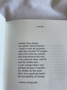 an open book with the words nobody likes change in black and white on it's page