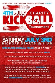 an advertisement for the 4th july charity kick ball tournament, with red and white stripes