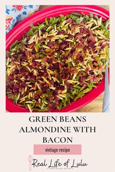 green beans, almonds and bacon in a red bowl on a table with text overlay