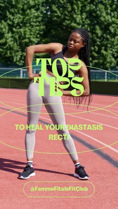 a woman standing on top of a track with the words top tips to heal your blastais