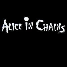 the words alice in chains written on a black background with white writing and an image of a