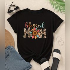 Blessed Mom T-Shirt Soft And Stretchy Multiple Sizes Available Black Slogan T-shirt For Fall, Spring Printed Black T-shirt, Black Printed T-shirt For Spring, Spring Black Printed T-shirt, Casual Black Printed T-shirt, Black Printed Spring T-shirt, Trendy Shirt Designs, Colorful Shirts, Shirt Designs