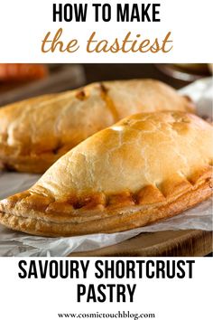 how to make the fastest savory shortcrust pastry with text overlay