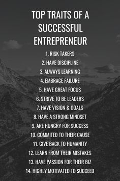 a black and white photo with the words top trails of a successful entrepreneur