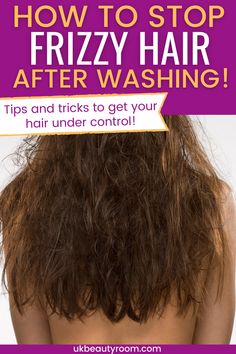 Are you looking for ways to stop frizzy hair after a shower? I will reveal to you 9 of the best products for frizzy hair in humidity! You will be able to get instantly glossy hair using these techniques and products! If you always end up with flyaway hair after a shower, then read on to find out exactly how to stop frizzy hair after washing!

This post is all about how to stop frizzy hair after washing Frizzy Wavy Hair, Defrizz Hair, Flyaway Hair