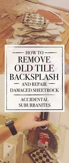 how to remove old the backsplash and repair damaged sheetrock with an appliance