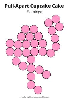 the diagram shows how to make a pull - apart cupcake cake with pink circles