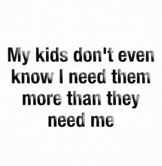 Affirmation Daily, Mum Quotes, Mom Goals, Mothers Love Quotes, Mommy Time, Mom Jokes, Love My Kids