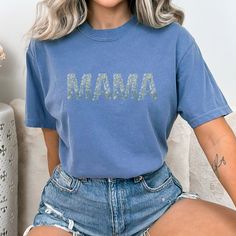 Comfort Colors Blue Jean Mama Shirt Mother Shirts, New Braunfels, Mama Shirts, Comfort Colors Shirt, Comfort Color, Mama Shirt, Mom Shirt, Blue Jean, Oversized Shirt