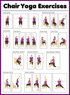 a poster showing how to do chair yoga exercises for the entire body, including legs and arms