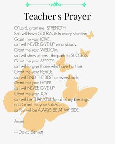 a poem with butterflies on it that says teacher's prayer in orange and white