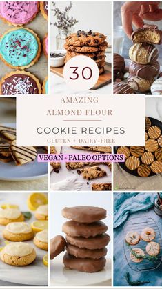 collage of cookies and desserts with text overlay reading 30 amazing almond flour cookie recipes gluten, dairy - free vegan pale options