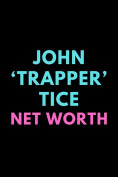 john trapper's ice net worth logo on a black background with pink and blue text