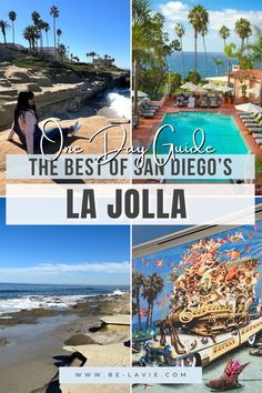 the best of san diego's la jolla with pictures of hotels and beach