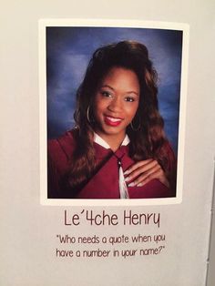 an image of a woman with her name on the back of a photo frame that says, le'hone henry who needs a quote when you have a number in your name