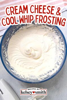 cream cheese and cool whip frosting in a bowl