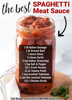 the best spaghetti meat sauce recipe in a mason jar with instructions for how to make it