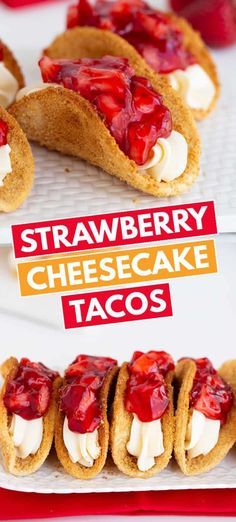 strawberry cheesecake tacos on a white plate