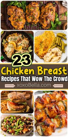 the cover of 23 chicken breast recipes that wow the crowd