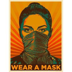 a woman wearing a scarf over her face with the words wear a mask on it