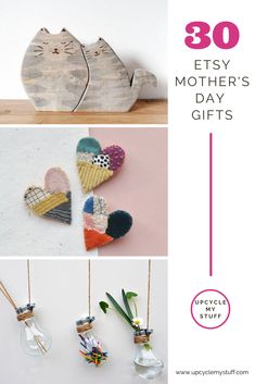 three different pictures with the words 30 easy mother's day gifts written on them