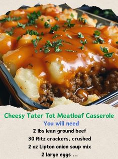 an image of a cheesy tater tot meatloaf casserole recipe