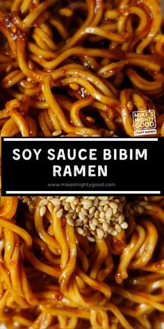 SOY SAUCE BIBIM RAMEN Authentic Ramen Recipes Japanese Food, Ramen Sauce, Kimchi Ramen, Japanese Noodle Soup, Mixed Rice, Asian Noodle Recipes, Spicy Ramen, Vegan Ramen, Japanese Noodles