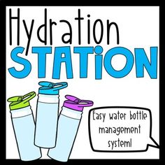 there is a sign that says hydration station with three bottles and a speech bubble