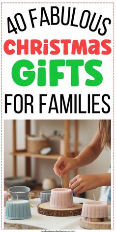 the words 40 fabulous christmas gifts for families on top of an image of a child decorating a cake