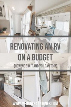 an rv with the text renovating an rv on a budget how we did it and you can too