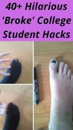 collage of photos with text that reads 40 + hilarious'broke'college student hacks