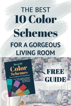 the best 10 color scheme for a gorgeous living room with free guide on how to use it