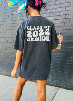 Class of 2025 Senior Tshirt, Senior 2025 Shirt, Gift for Senior, 2025 Graduation Gift, Senior Era, High School, College, Matching Shirt Senior Shirts Ideas High School, Senior Band Shirts, Senior Custom Shirts, Senior Tshirts 2025, Senior Tshirts Ideas, Senior Class Shirts Design, Senior Shirts Ideas 2025, Senior Shirt Ideas 2021, Senior Sunrise Shirts