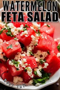 watermelon feta salad in a white bowl with text overlay that reads, watermelon feta salad