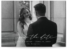 the save the date photo card is shown in black and white, with an elegant calligraphy