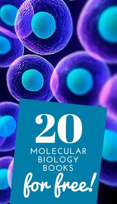 blue and purple balls with the words 20 molecular biology books for free