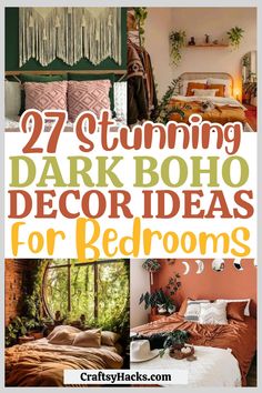 different bedroom decor with text overlay that reads 27 stunning dark boho decor ideas for rooms