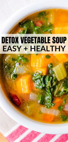 A bowl of detox vegetable soup. Fall Detox Soup, Healthy Get Well Soup Vegan, Healthy Vegetables Soup Recipes, Diet Soup Recipes 7 Day, Vegetable Soup Diet 7 Day, Healthy Stews Clean Eating, Healthy Soup No Meat, Vegetable Soup Clean Eating, Keto Veggie Soup Recipes