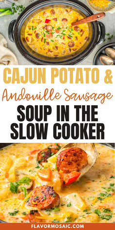 cajun potato and bubble sausage soup in the slow cooker with text overlay