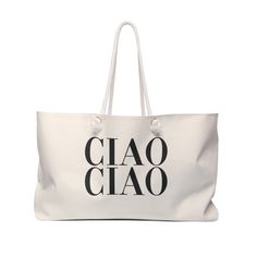 Bonjour to Chic Adventures with Our 'Ciao Ciao' Tote Bag! Say hello to effortless style and functionality with this spacious carry-all, perfect for city strolls or market meanders. .: One size: 24" x13" (60.9 cm x 33 cm).: 100% Spun Polyester.: T-bottom.: Cream sheeting interior lining.: NB! Size tolerance 0.75" (1.9 cm)).: Assembled in the USA from globally sourced parts Towel Workout, Bathing Suit Covers, Rope Handles, Jean Leggings, Weekender Bag, Ring Bracelet, Say Hello, Effortless Style, Anklets