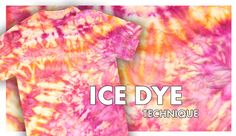 an ice dye technique is used to create t - shirts