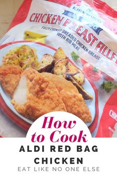 a bag of chicken and potatoes with the title how to cook aldired bag eat like no one else