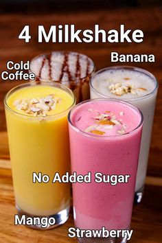 four different types of milkshakes are shown in this advertisement for banana, cold coffee, and no added sugar