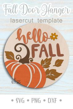 fall door hanger laser cutout template with an orange pumpkin and leaves on it