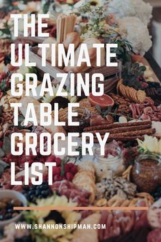 the ultimate grazing table grocery list