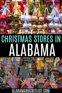 christmas stores in alabama with text overlay that reads christmas stores in allabama