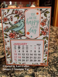 a calendar with a bird on it and the words you are the happy to my day