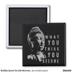 buddha quote on black and white magnet