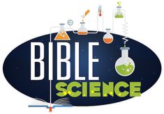 the words bible science are surrounded by flasks, beakles and test tubes